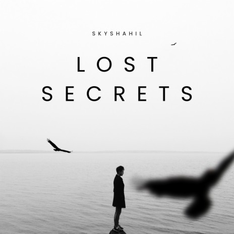 Lost Secrets | Boomplay Music