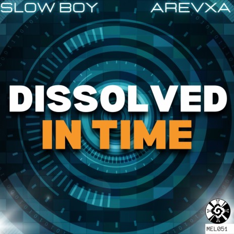 Dissolved in time ft. Arevxa | Boomplay Music
