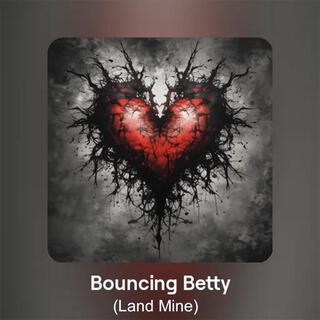 Bouncing Betty (Land Mine)