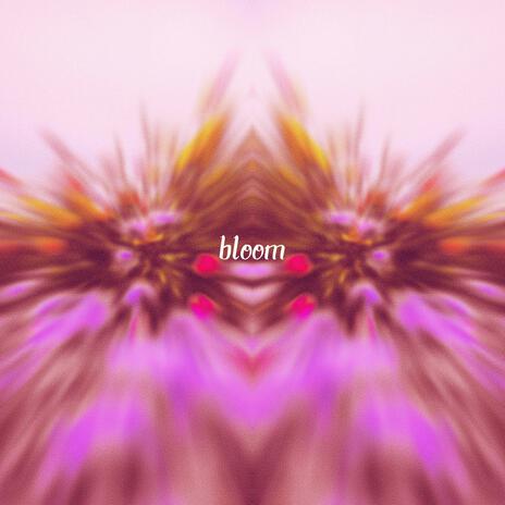 bloom | Boomplay Music