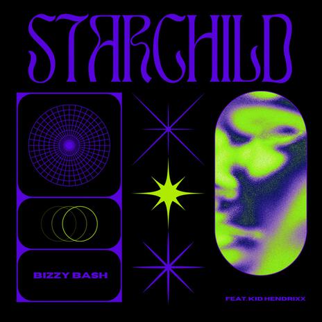 Star Child ft. Kid Hendrixx | Boomplay Music