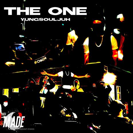 The One ft. YungSouljuh | Boomplay Music