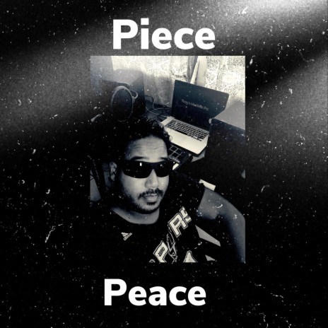 Piece&Peace | Boomplay Music