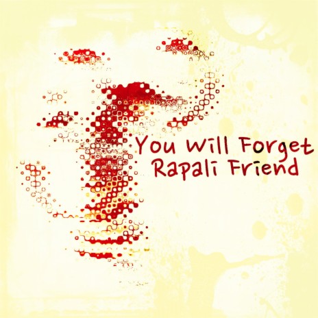 You Will Forget | Boomplay Music