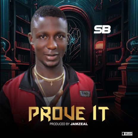 Prove It | Boomplay Music