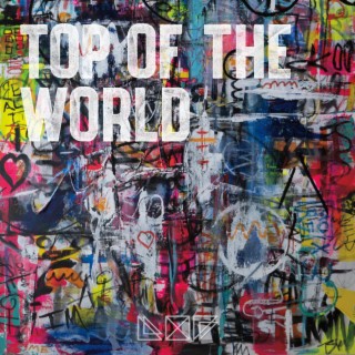 Top of the World lyrics | Boomplay Music