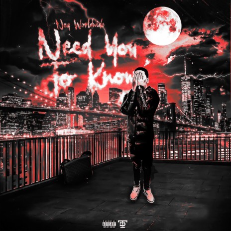 Need You To Know | Boomplay Music