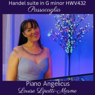 Passacaglia | Keyboard Suite in G minor HMV432 (Piano Angelicus)