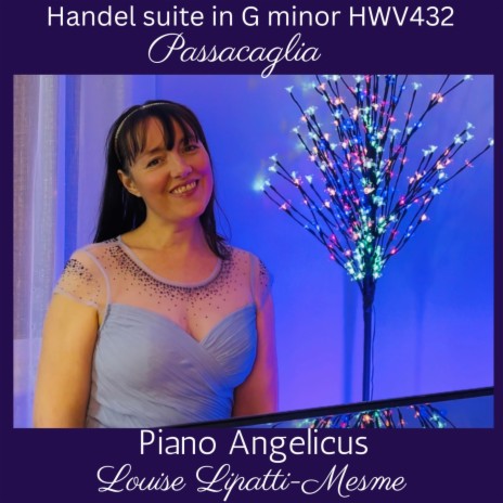 Passacaglia | Keyboard Suite in G minor HMV432 (Piano Angelicus) | Boomplay Music