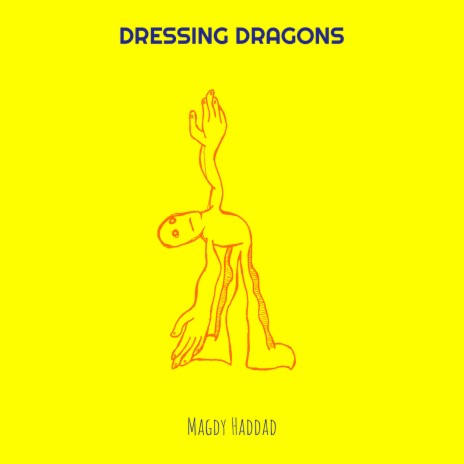 Dressing Dragons | Boomplay Music