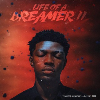 Life Of A Dreamer II (Tears For Breakfast)
