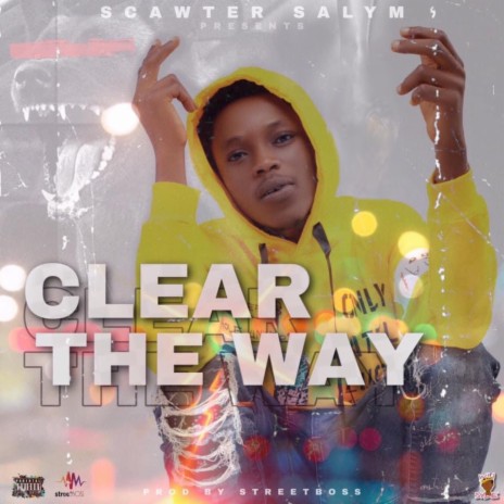 Clear the Way | Boomplay Music