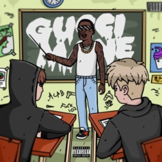 Gucci Mane (feat. Froy)