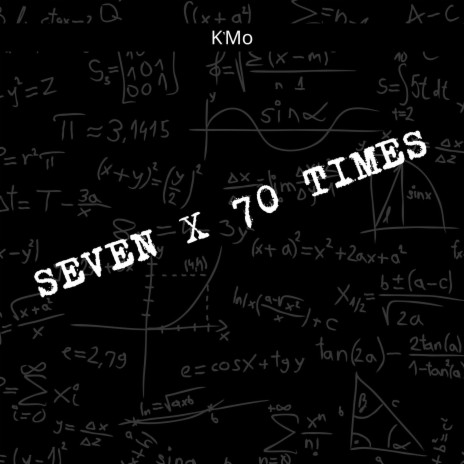 Seven x 70 Times | Boomplay Music