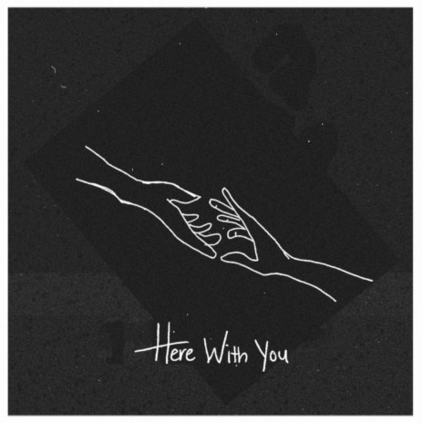 Here with You | Boomplay Music