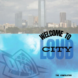 Loud City: The Compilation