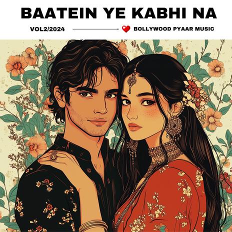 Baatein Ye Kabhi Na | Boomplay Music