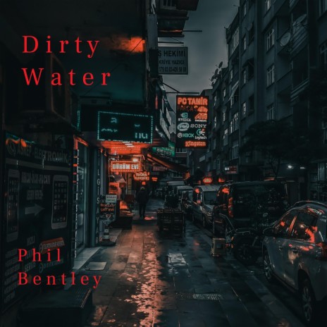 Dirty Water | Boomplay Music