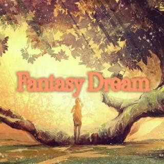 Fantasy Dream