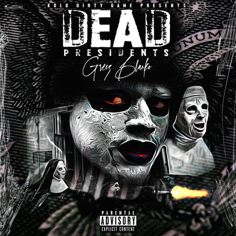 Dead Presidents | Boomplay Music