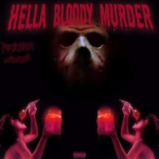 Hella Bloody Murder