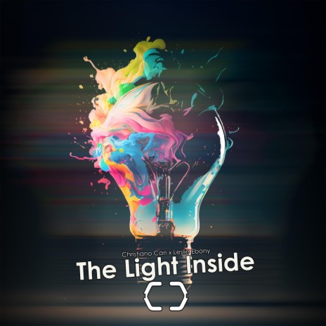 The Light Inside (Special Version) ft. Leslie Ebony | Boomplay Music