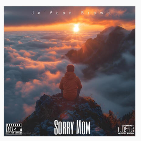 Sorry Mom | Boomplay Music