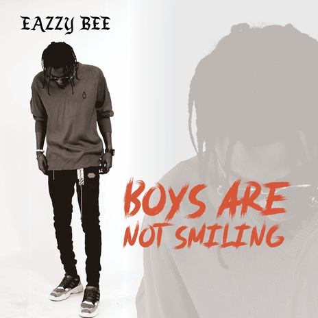 Boys are not smiling | Boomplay Music