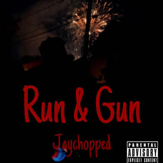 Run & Gun