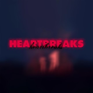 Heartbreaks