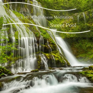 Soundtrack for Mindfulness Meditation