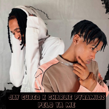 Pelo Ya Me ft. Charlie Pyramidz | Boomplay Music