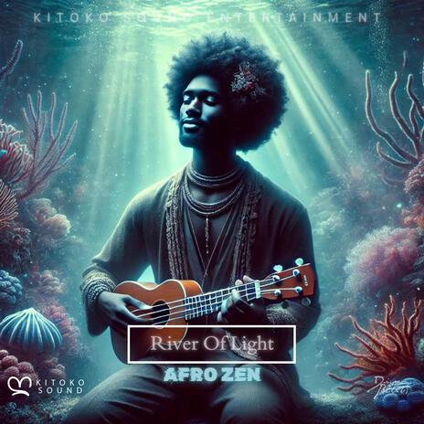 River of light ft. Din BEATS, Kanda Beats, Kitoko Sound & African Lofi Girl | Boomplay Music