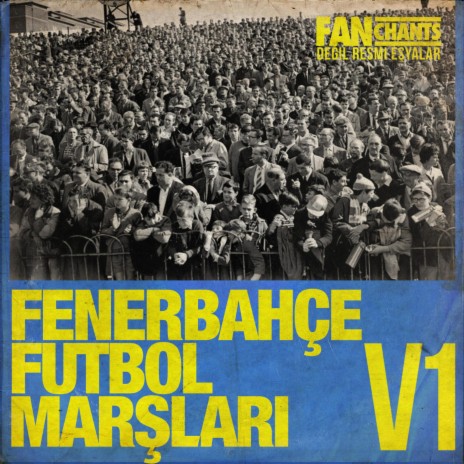 Sen Olmasan Yasayamamki Kanarya ft. Sarı Kanaryalar Taraftar Futbol Tezahüratları & Fenerbahçe S.K. Futbol Marşları | Boomplay Music