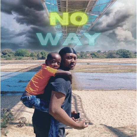 No Way | Boomplay Music