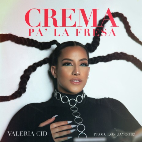 Crema Pa' la Fresa | Boomplay Music