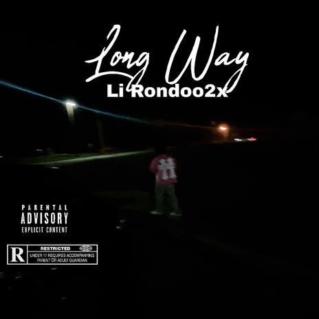 Long Way | Boomplay Music