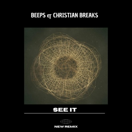 Beeps ft Christian Breaks (SEE IT) (Remix) | Boomplay Music