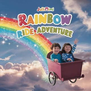 Rainbow Ride Adventure