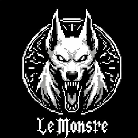 Le Monstre | Boomplay Music