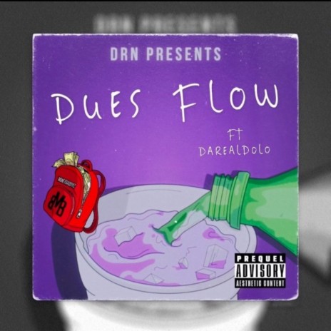 Dues Flow ft. DaRealDolo & DuesDaGreat | Boomplay Music