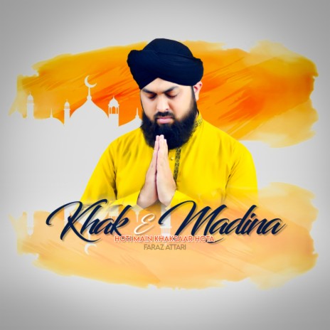 Khak e Madina | Boomplay Music