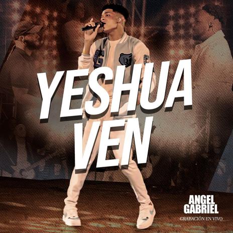 Yeshua Ven (Pista) | Boomplay Music