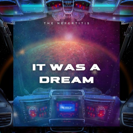 It Was A Dream | Boomplay Music