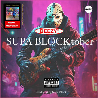 Supa Blocktober