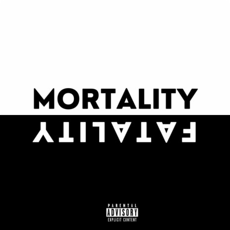 Mortality/Fatality | Boomplay Music