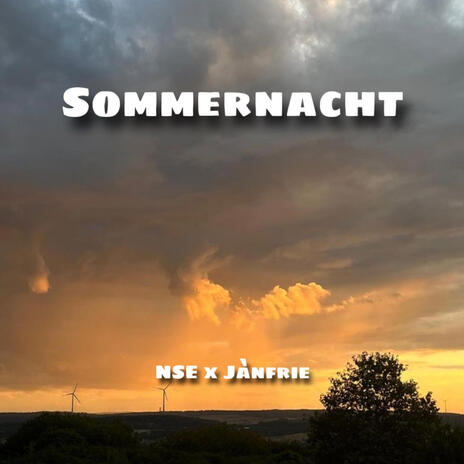 Sommernacht ft. jànfrie | Boomplay Music