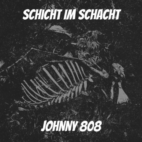 Schicht Im Schacht | Boomplay Music