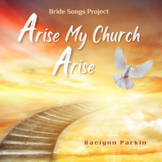 Arise My Church Arise (Radio Edit 2023 Version)