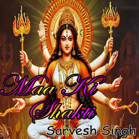 Maa Ki Shakti